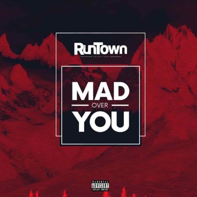 Mad Over You mp3 by Runtown