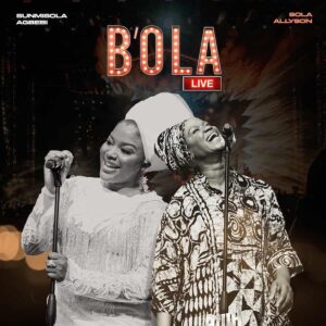 Sunmisola Agbebi – B’ola ft. Sola Allyson Artwork