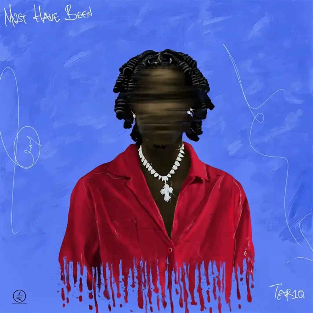 TAR1Q – Must Have Been Artwork