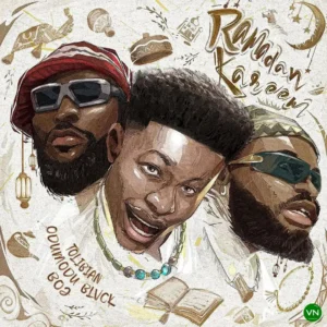 Tolibian – Ramadan Kareem ft. ODUMODUBLVCK & Boj Artwork