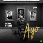 AYO mp3 by Ayox feat. Yinka Ayefele