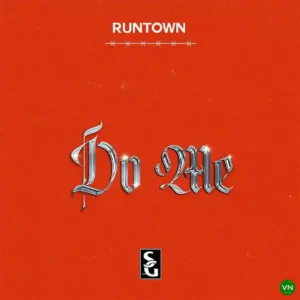 Runtown – Do Me Artwork