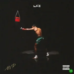 L.A.X – MVP Artwork