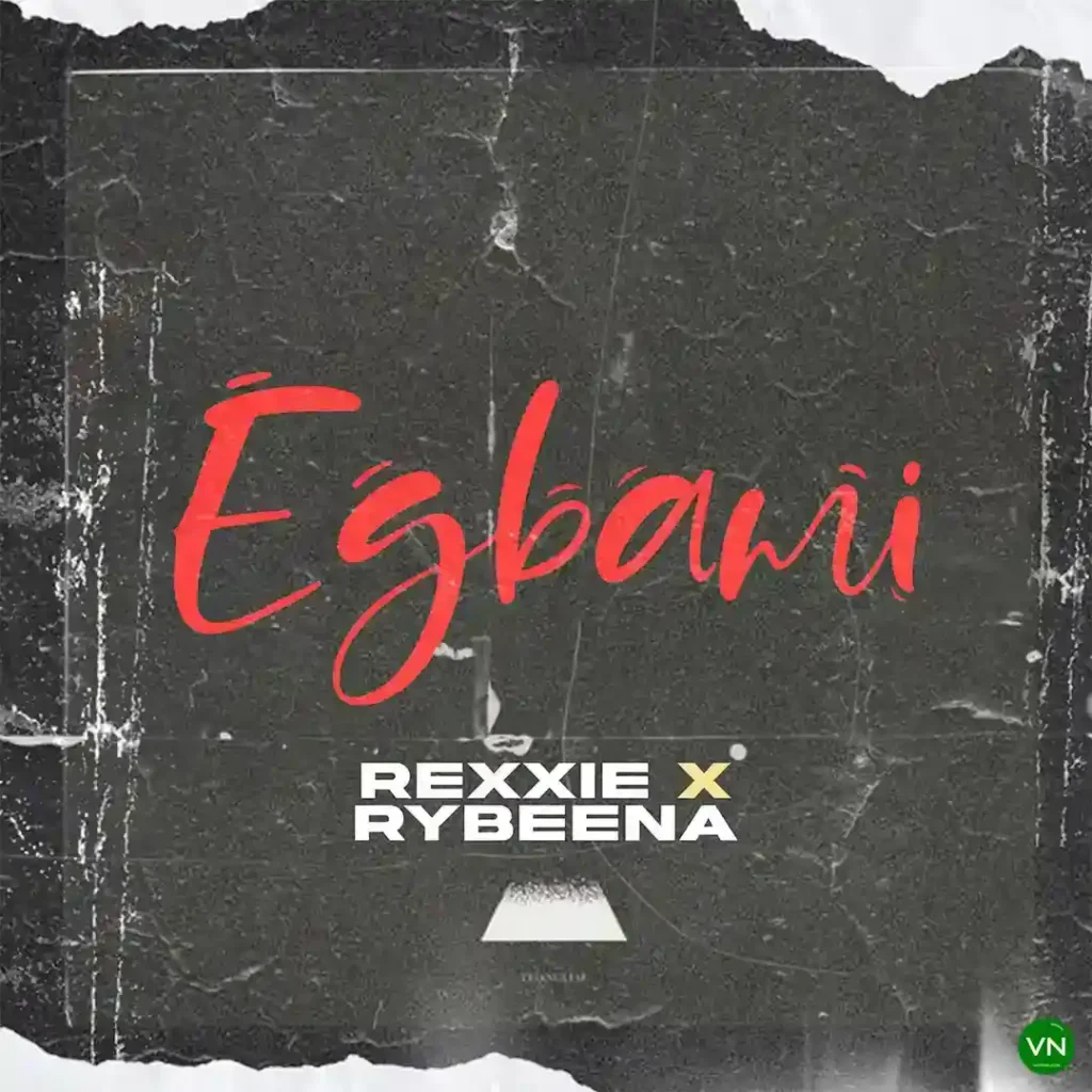 Rexxie – EGBAMI ft. Rybeena Artwork