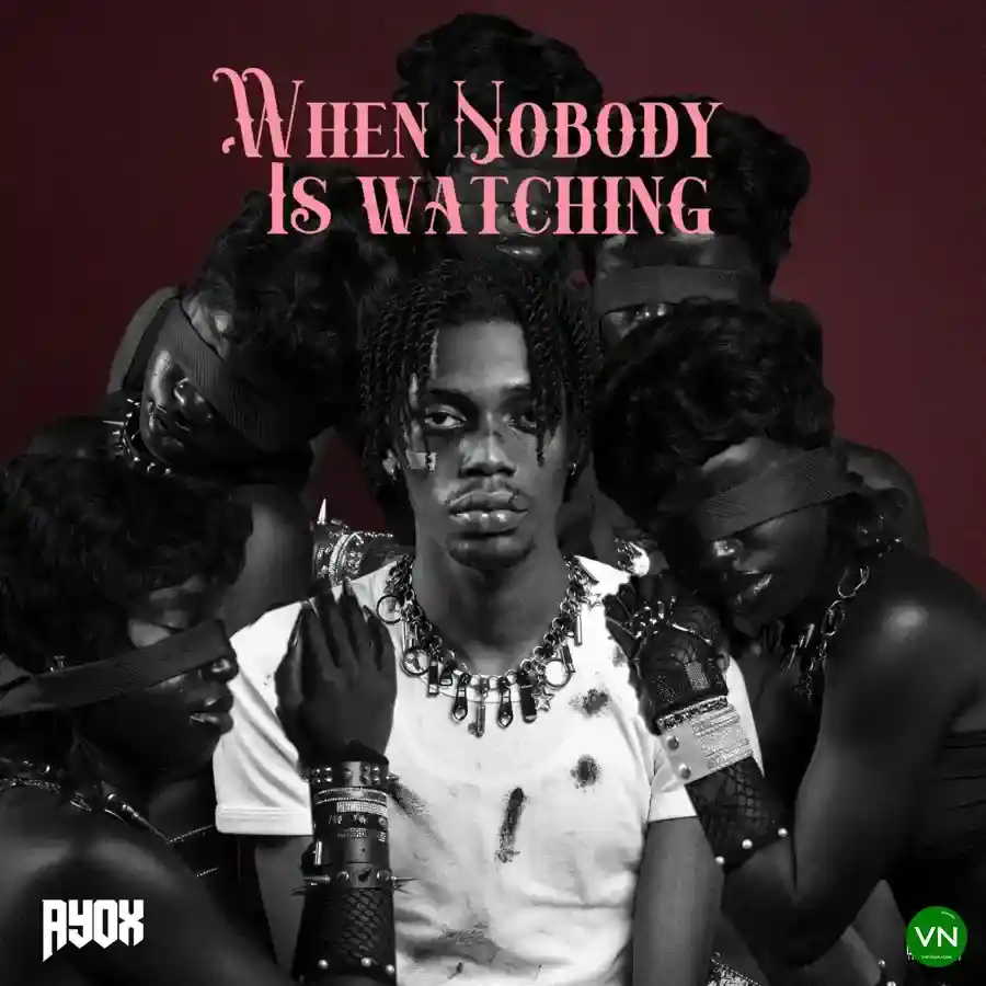 When Nobody Is Watching (Album) mp3 by Ayox