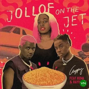 DJ Cuppy – Jollof on The Jet ft. Rema & Rayvanny Artwork