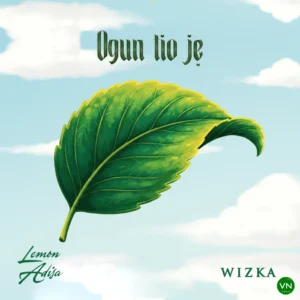 Lemon Adisa – Ogun Tio Je ft. Wizka Artwork