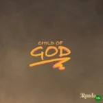 Child Of God mp3 by Runda
