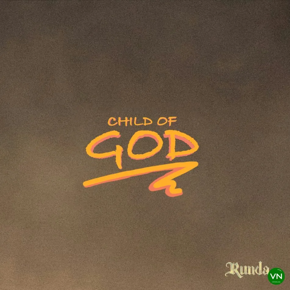 Child Of God mp3 by Runda