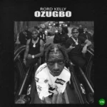 Ozugbo mp3 by Rord Kelly