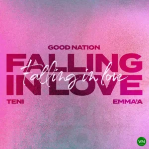 Good Nation – Falling In Love ft. Teni & Emma’a Artwork
