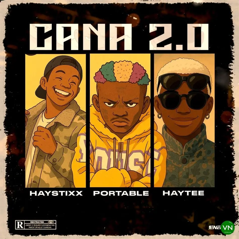 CANA (Remix) mp3 by Haystixx feat. Portable and Haytee