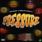 Pressure mp3 by Hotkeed feat. Gbolar Mighty