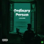 Ordinary Person mp3 by Jumabee