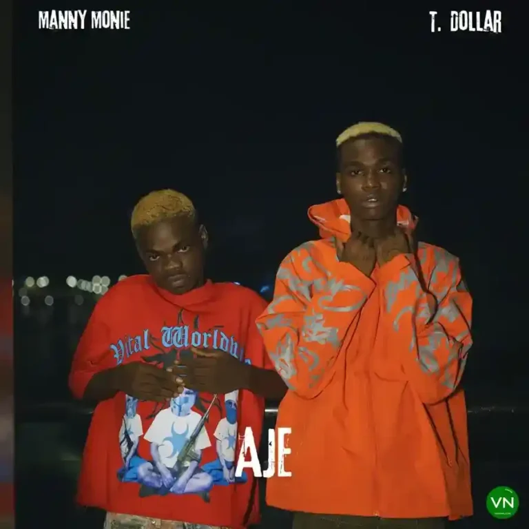 Aje mp3 by Manny Monie feat. T. Dollar