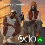 Odo mp3 by Mr P feat. Stonebwoy