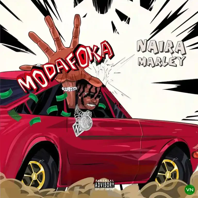 Modafoka mp3 by Naira Marley