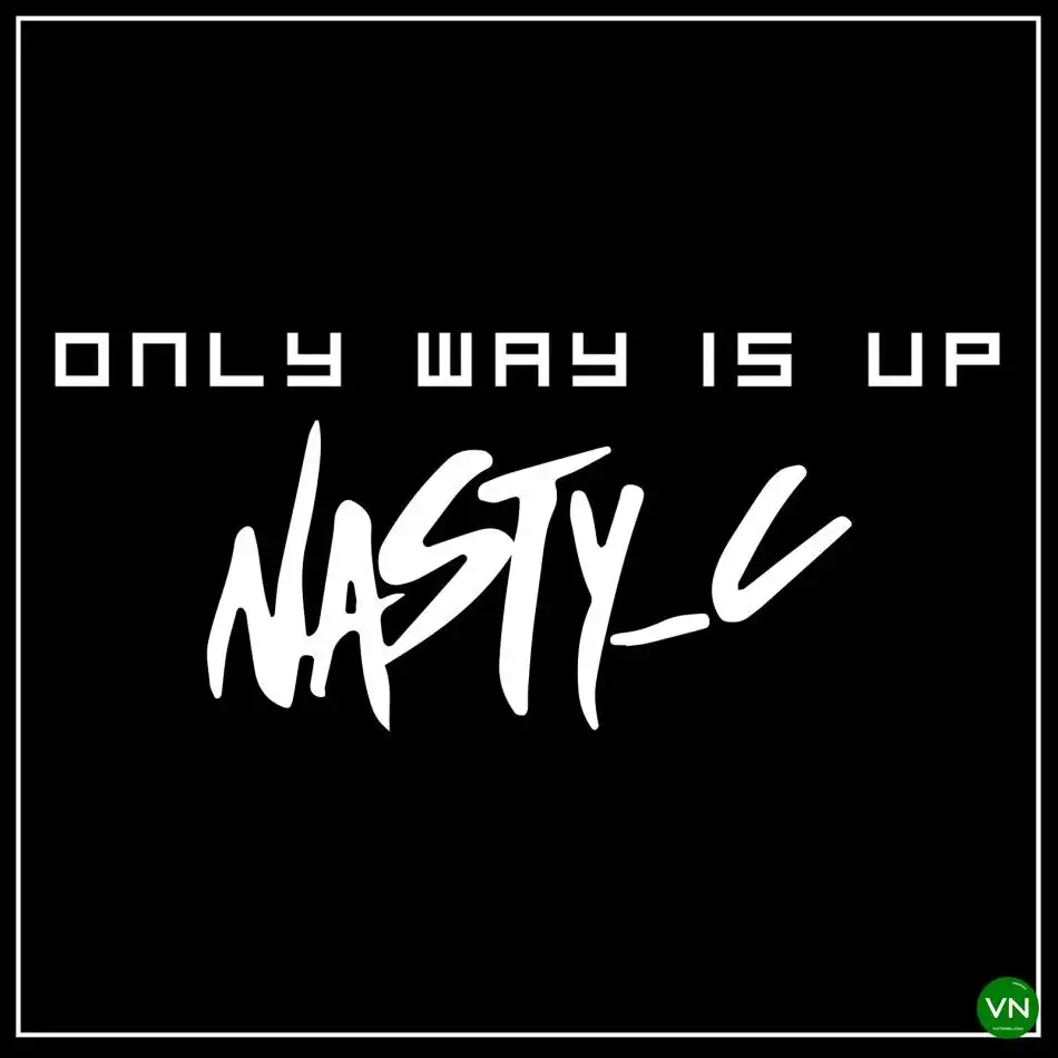 Only Way Is Up mp3 by Nasty C