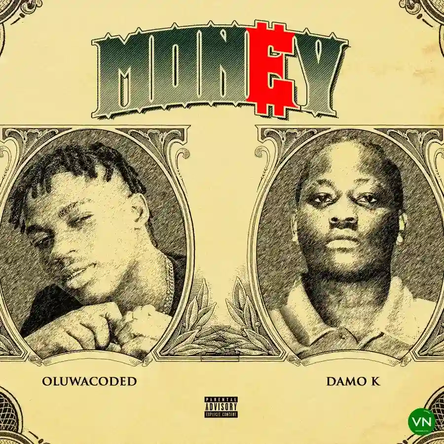 Money mp3 by Oluwacoded feat. Damo K