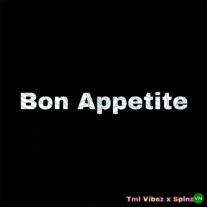 SPINALL – Bon Appetite ft. Tml Vibez Artwork
