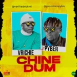 Chinedum mp3 by Vrichie feat. Pyber