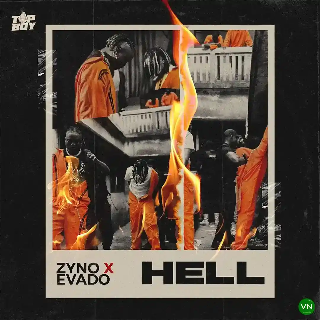 Hell mp3 by Zyno TopBoy feat. Evado