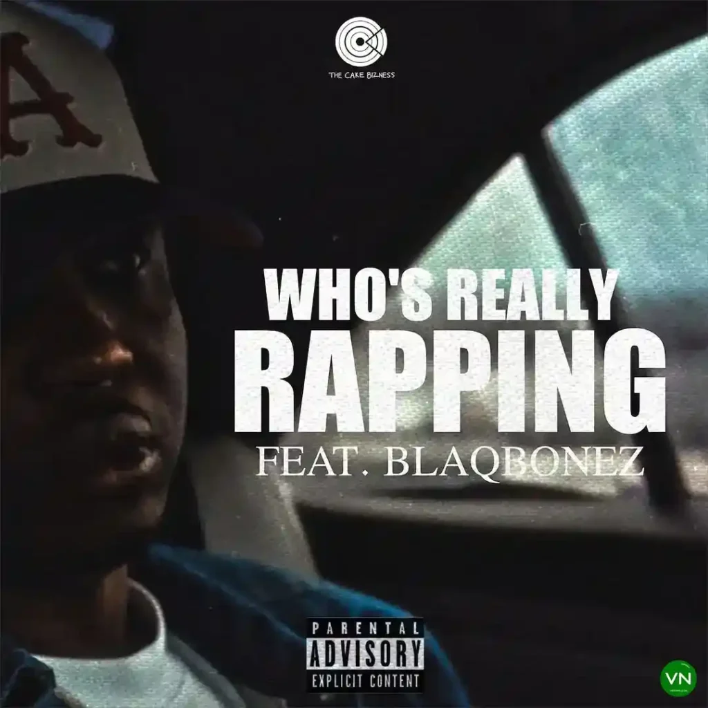 A-Q – Who’s Really Rapping ft. Blaqbonez Artwork