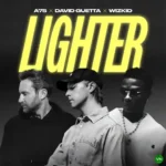 Lighter mp3 by A7S feat. David Guetta and Wizkid