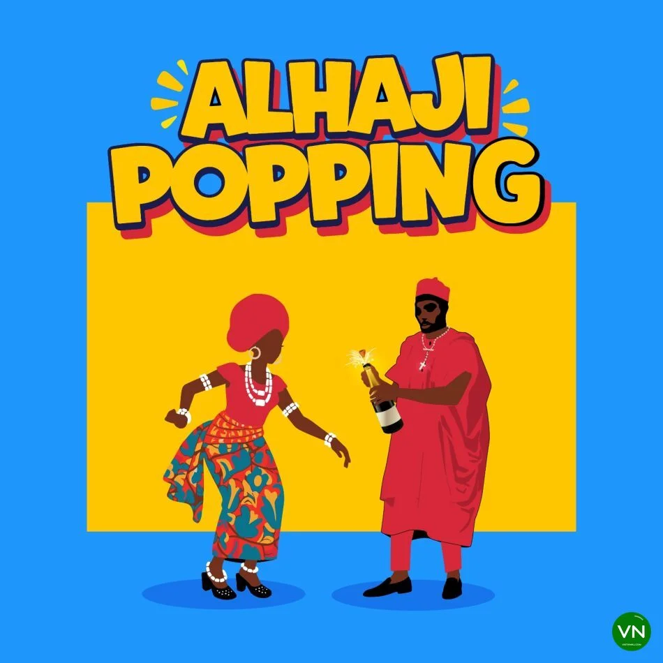 Arathejay – Alhaji Popping Artwork