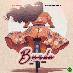 Kilamity – Bunda ft. Naira Marley & Peekay Artwork