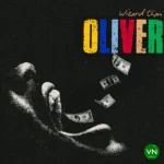 Oliver mp3 by Wizard Chan