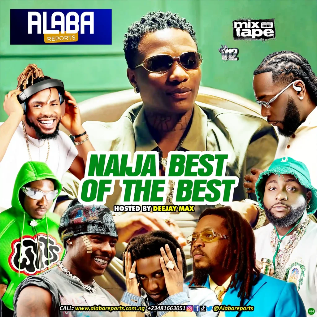 Alabareports Promotions – Naija Best of The Best Mix ft. Dj Max Aka King Of Djs Artwork