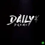 Daily 2K mp3 by Dremo