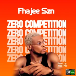 FhaJee SZN – Zero Competition Artwork