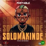 Solomakinde mp3 by Portable