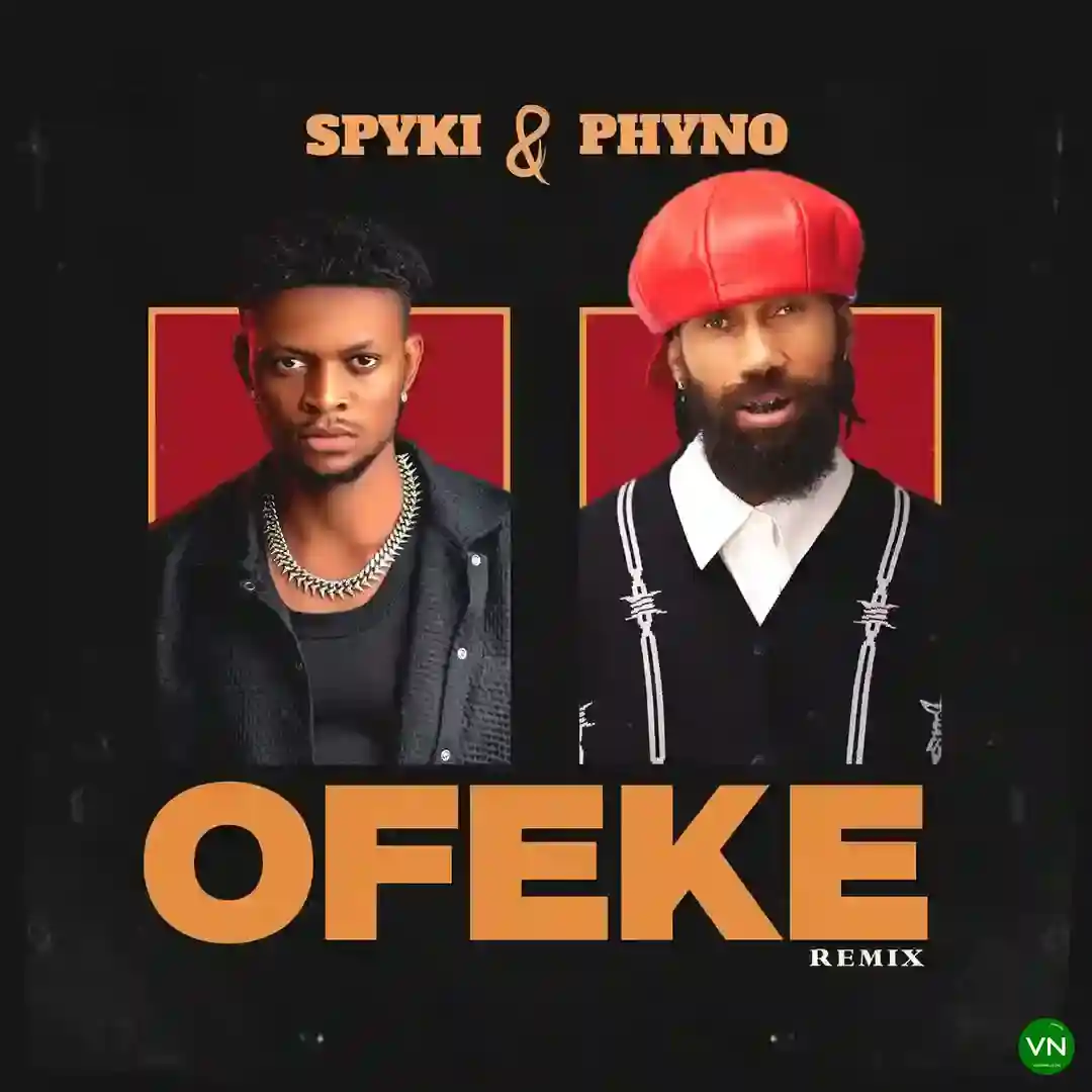 Ofeke (Remix) mp3 by Spyki feat. Phyno