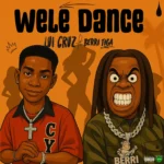 Wele Dance mp3 by Lui Cruz feat. Berri Tiga
