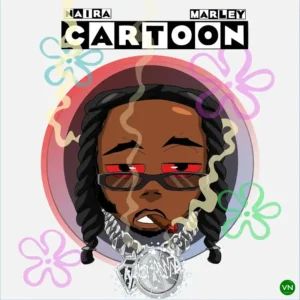 Naira Marley – Cartoon Artwork