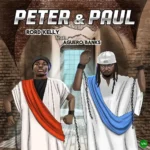 Peter & Paul mp3 by Rord Kelly feat. Aguero Banks