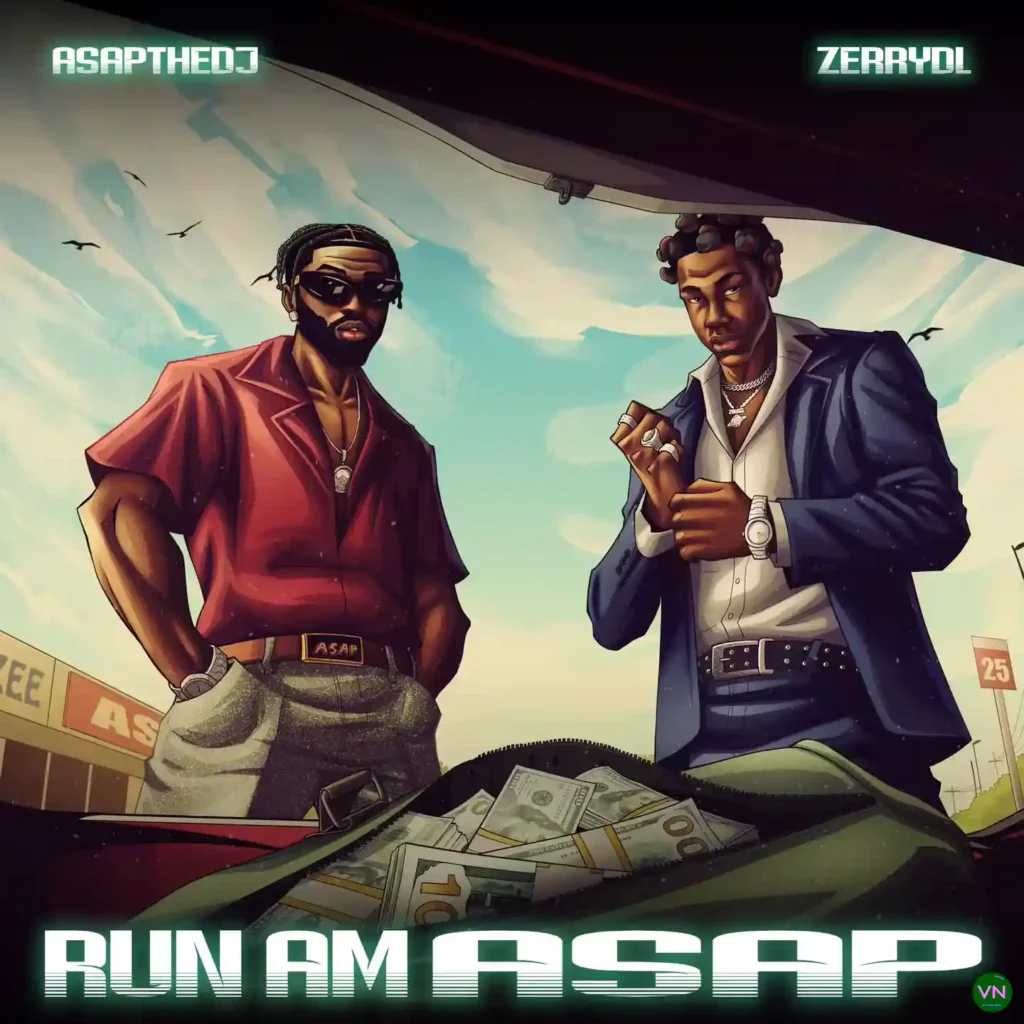 ASAPtheDJ – Run Am ASAP ft. ZerryDL Artwork