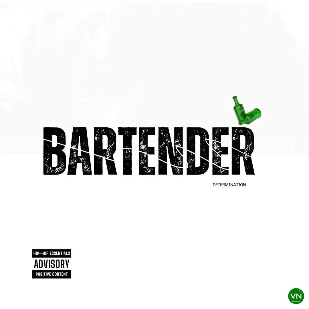 BARTENDER mp3 by Determination