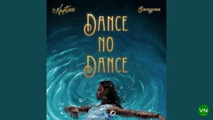 DJ Neptune – Dance No Dance ft. Swayvee Artwork