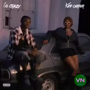 Kidd Carder – Go Crazy Artwork