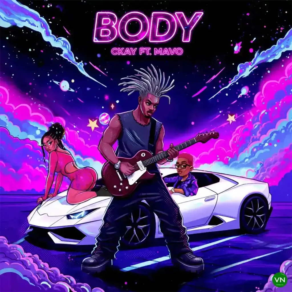 CKay – BODY (danz) ft. Mavo Artwork