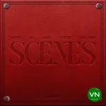 Scenes mp3 by Dapper feat. L.A.X, Rybeena, Lasmid and Kashcoming