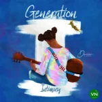 Generation Intimacy Album mp3 by Dunsin Oyekan