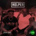 Helper mp3 by Gbolar Mighty feat. Lade
