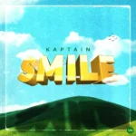 Smile mp3 by Kaptain