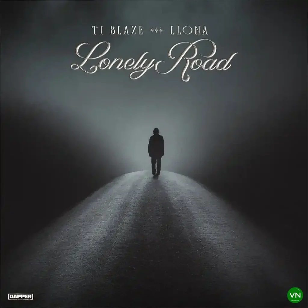 T.I BLAZE – Lonely Road ft. Llona Artwork