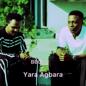 BBO – Yara Agbara Artwork